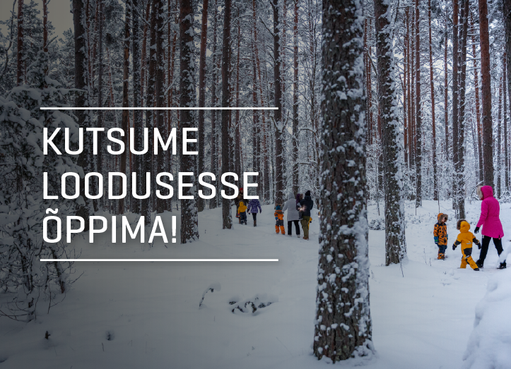 Kutsume loodusesse õppima!