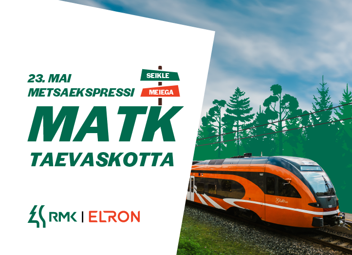 Metsaekspressi matk Taevaskotta